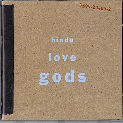 Hindu Love Gods - Hindu Love Gods