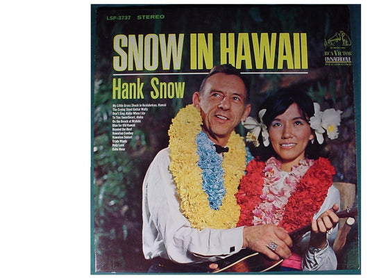 Hank Snow – Snow In Hawaii LP
