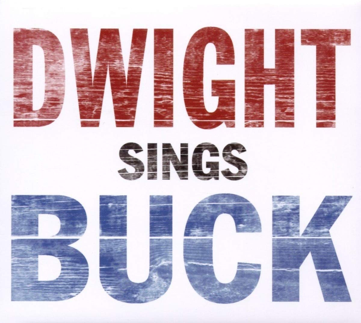 Dwight Yoakam – Dwight Sings Buck (180g) LP