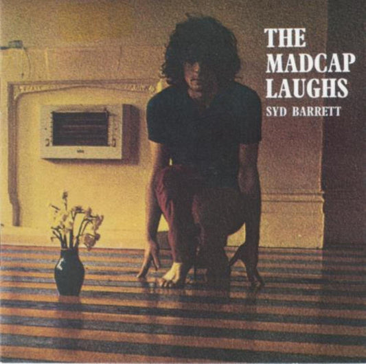 Syd Barrett – The Madcap Laughs