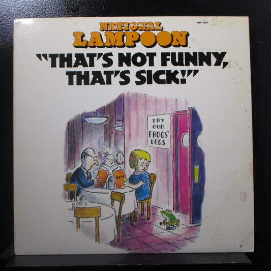 National Lampoon - That's Not Funny, That's Sick! LP
