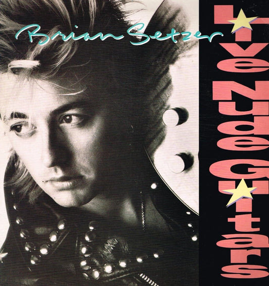 Brian Setzer – Live Nude Guitars LP
