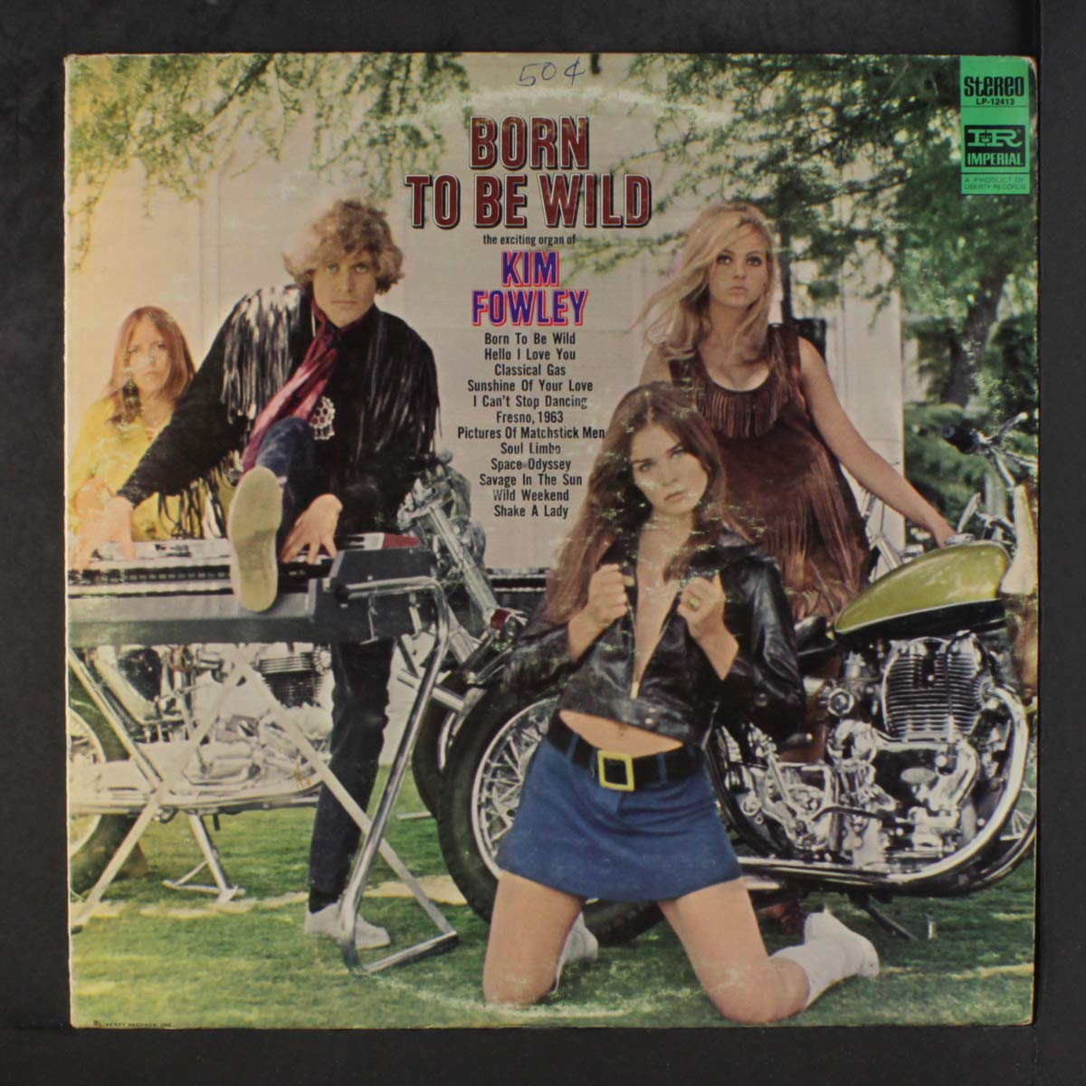 Kim Fowley – Born To Be Wild LP