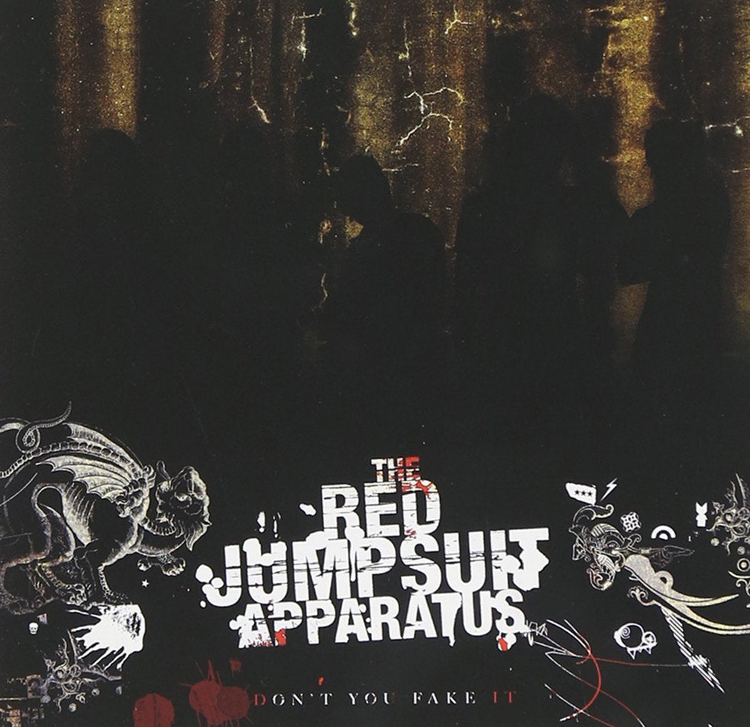 The Red Jumpsuit Apparatus – Don't You Fake It CD