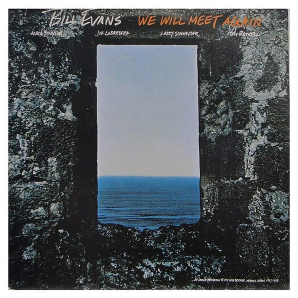Bill Evans – We Will Meet Again CD