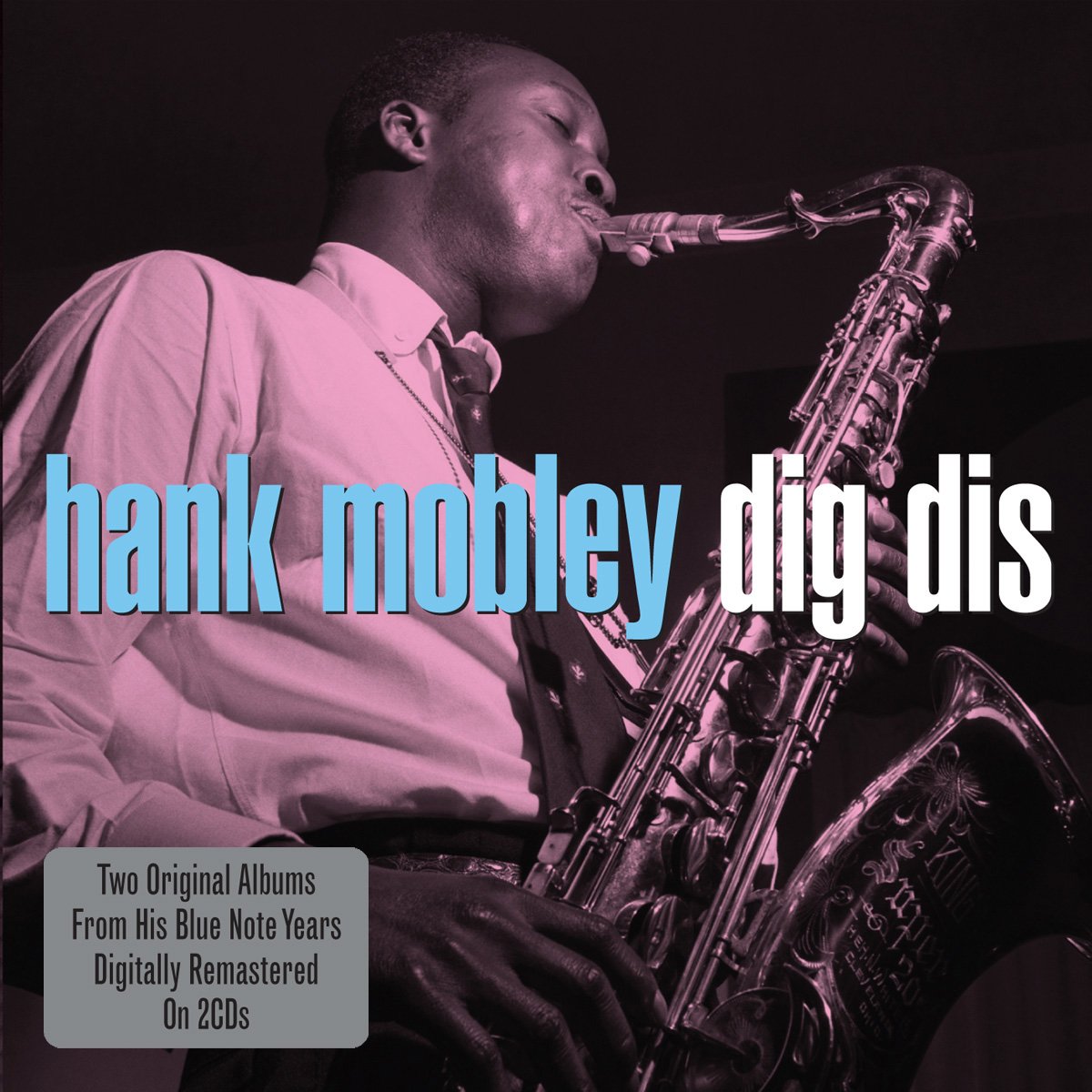 Hank Mobley – Dig Dis CD