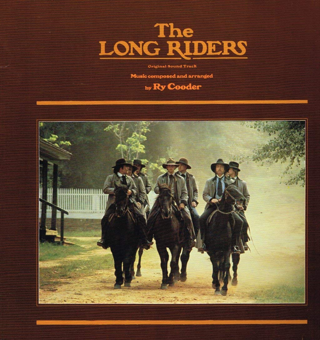Ry Cooder – The Long Riders (Original Sound Track) LP