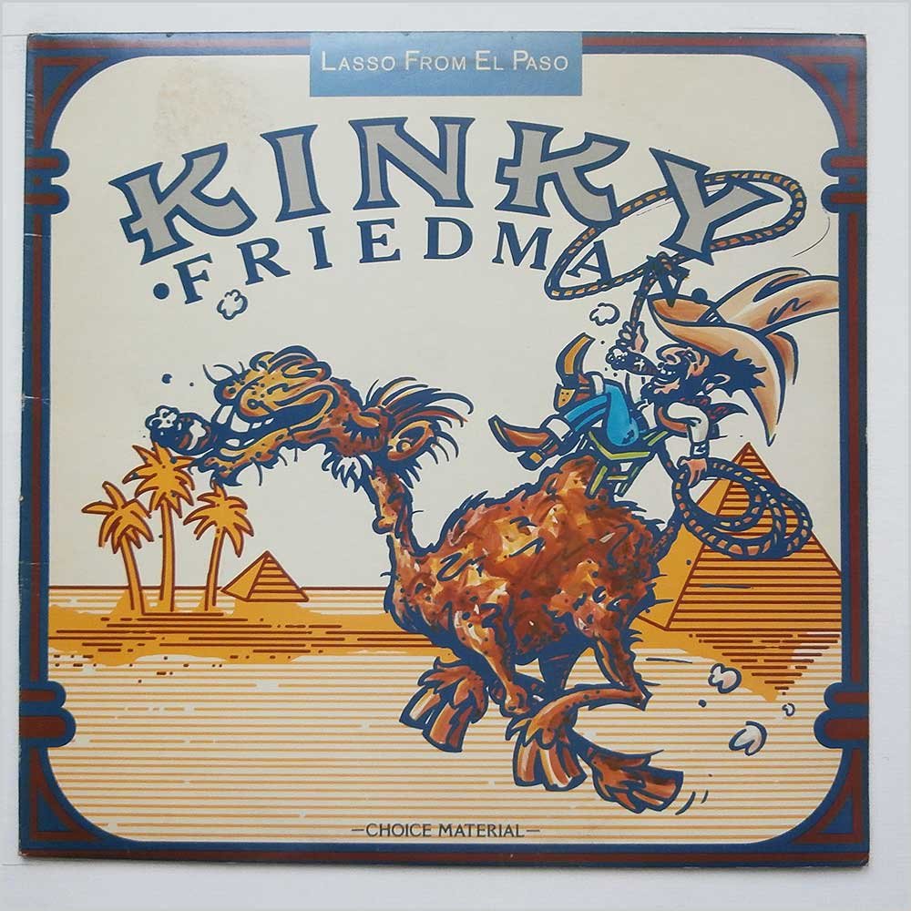 Kinky Friedman – Lasso From El Paso LP