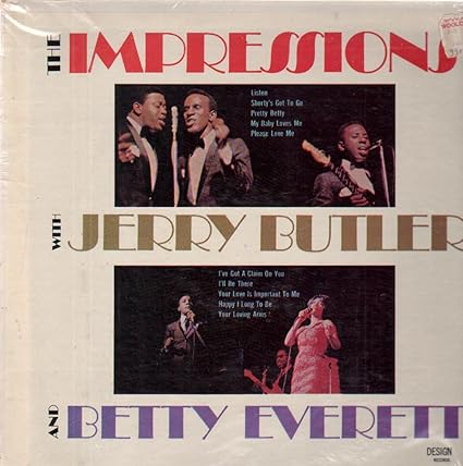 The Impressions - With Jerry Butler & Betty Everett LP