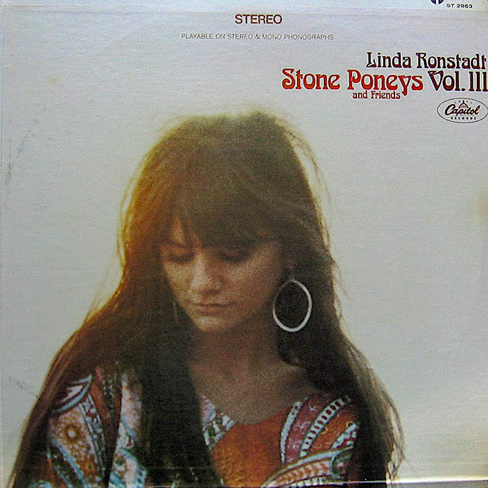 Linda Ronstadt - The Stone Poneys III LP