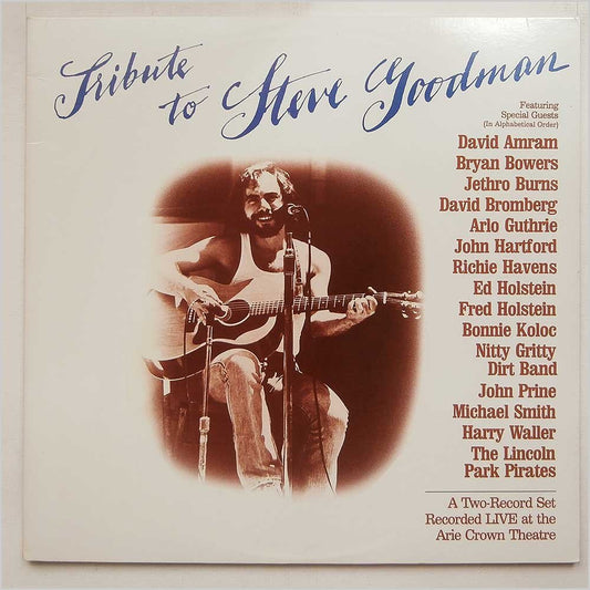 Various – Tribute To Steve Goodman 2LP