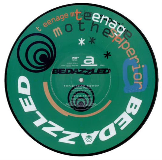 Bedazzled – Teenage Mother Superior 10" (Picture Disc)