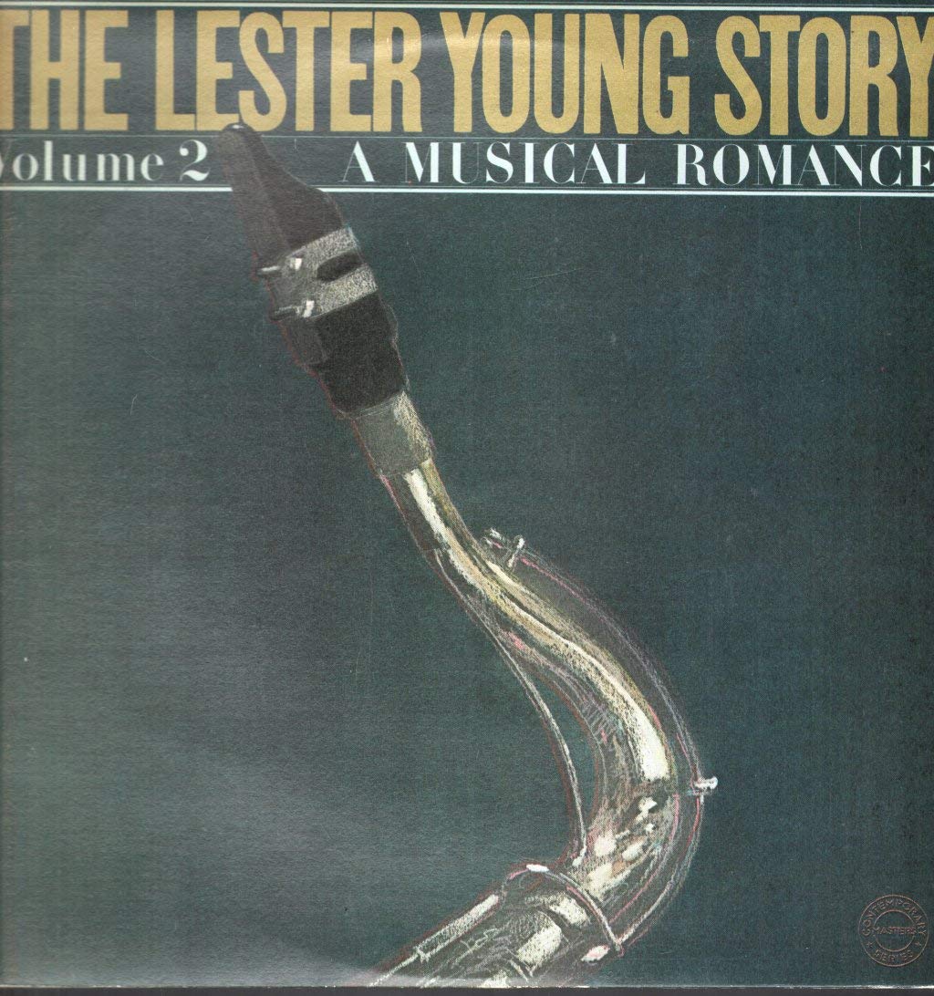 Lester Young – The Lester Young Story Volume 2 - A Musical Romance 2LP