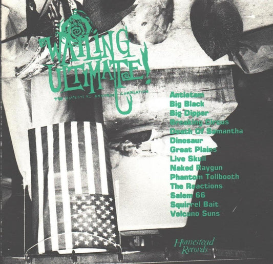 Various - Wailing Ultimate: The Homestead Records Compilation CD