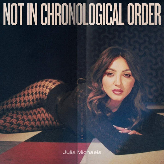 Julia Michaels – Not In Chronological Order LP