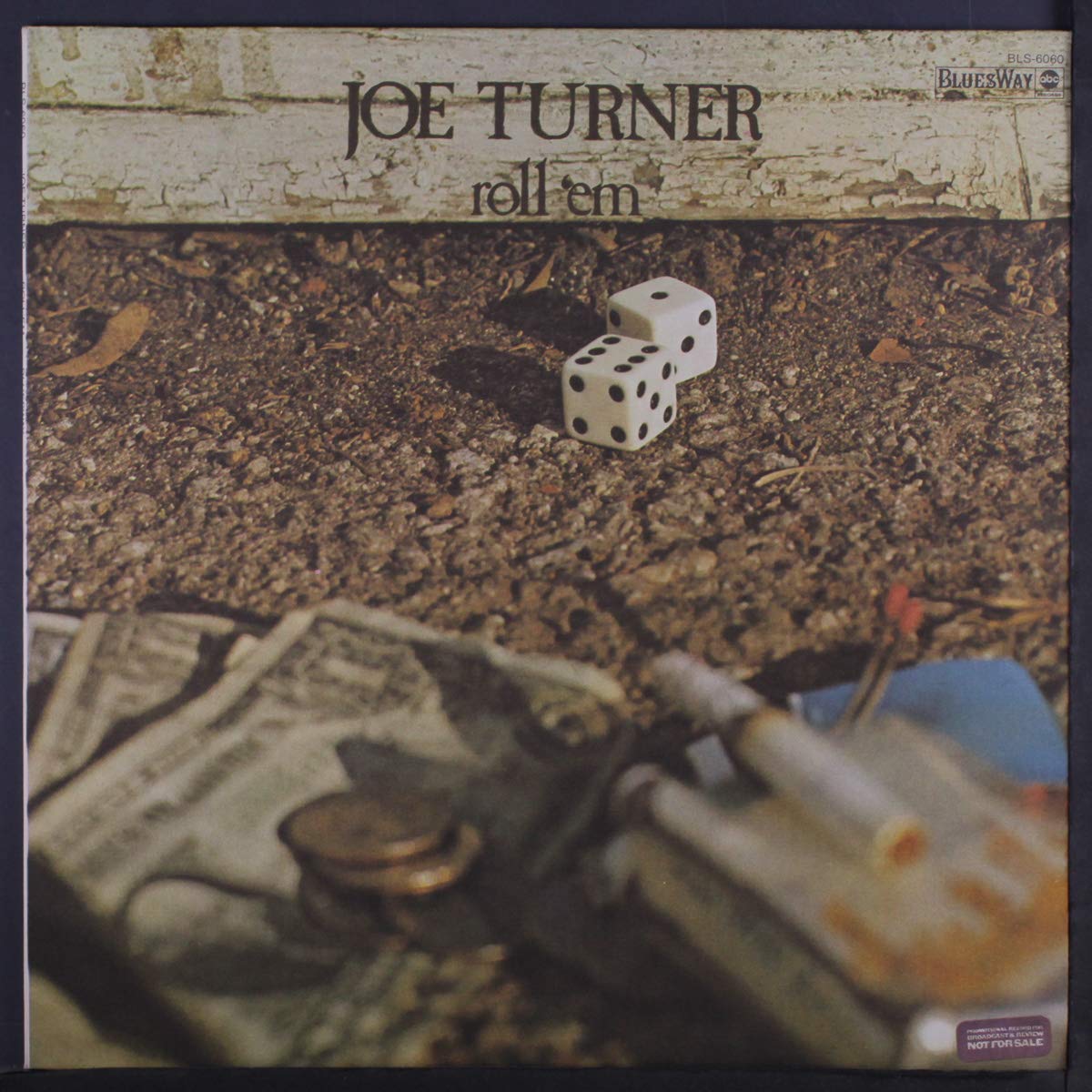 Joe Turner - Roll em LP