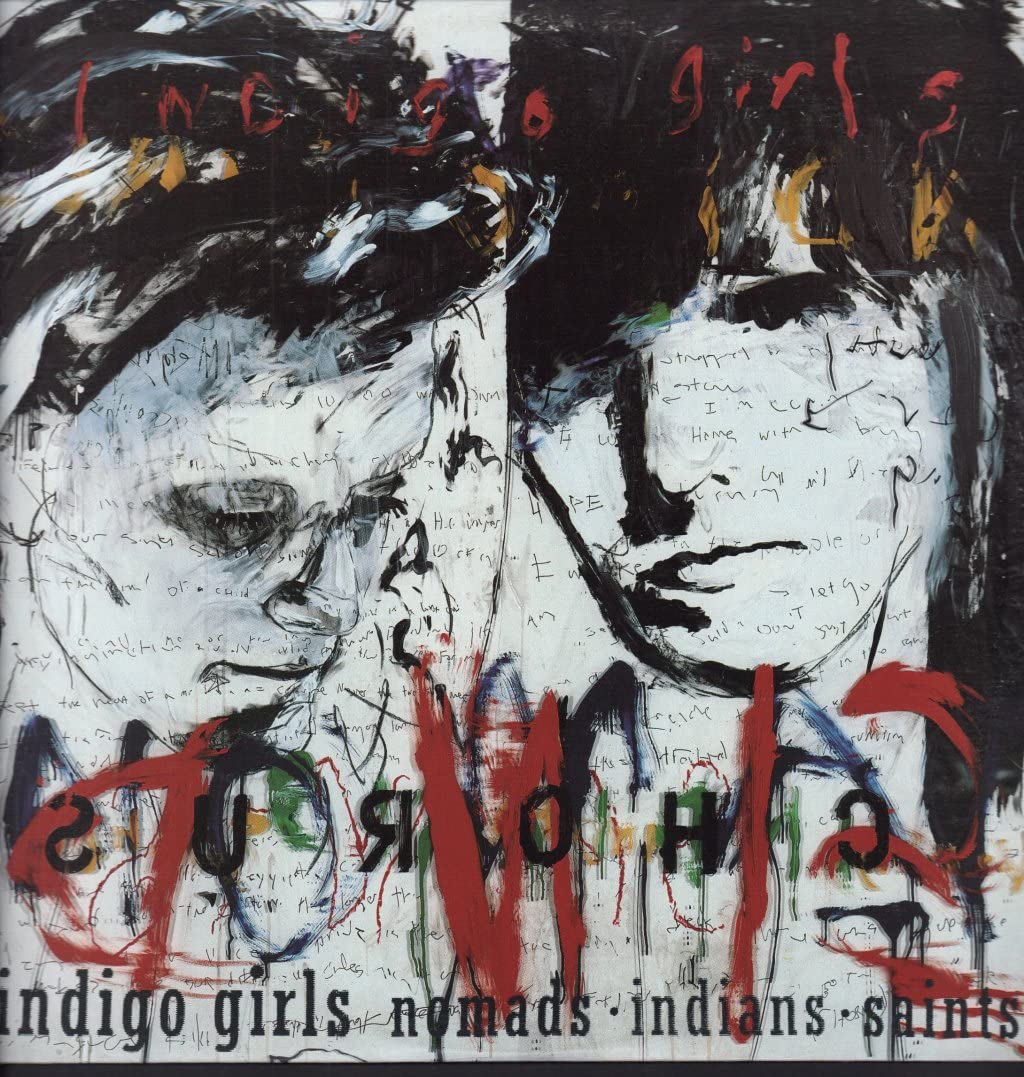 Indigo Girls ‎– Nomads · Indians · Saints LP