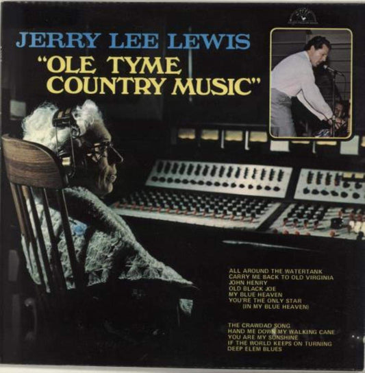 Jerry Lee Lewis – Ole Tyme Country Music LP