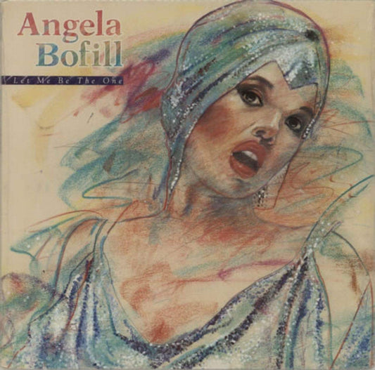 Angela Bofill – Let Me Be The One LP