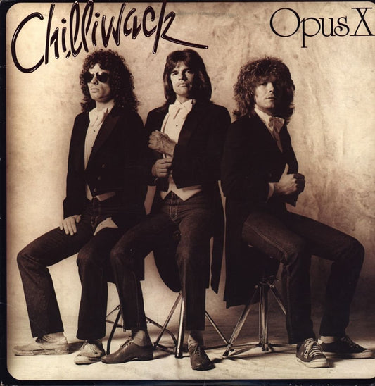 Chilliwack – Opus X LP
