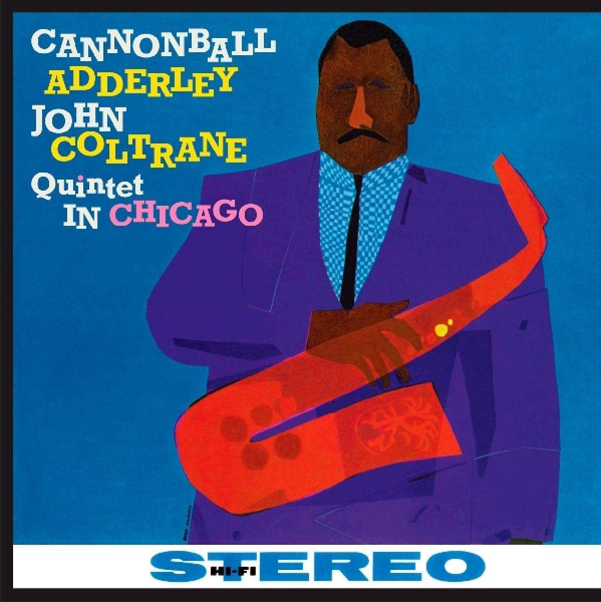 Cannonball Adderley - In Chicago (Jazz Wax) LP