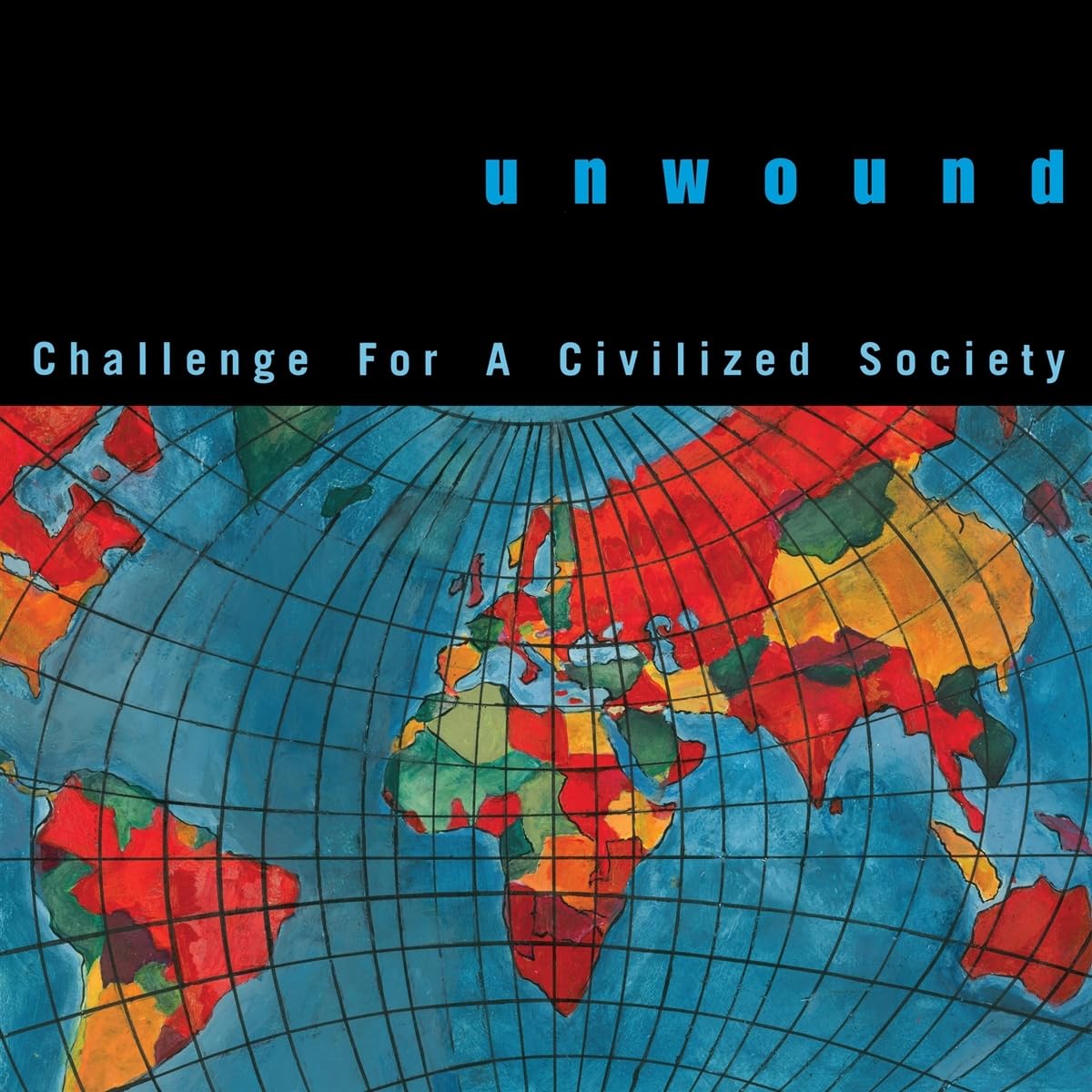 Unwound - Challenge For A Civilized Society (White vinyl)