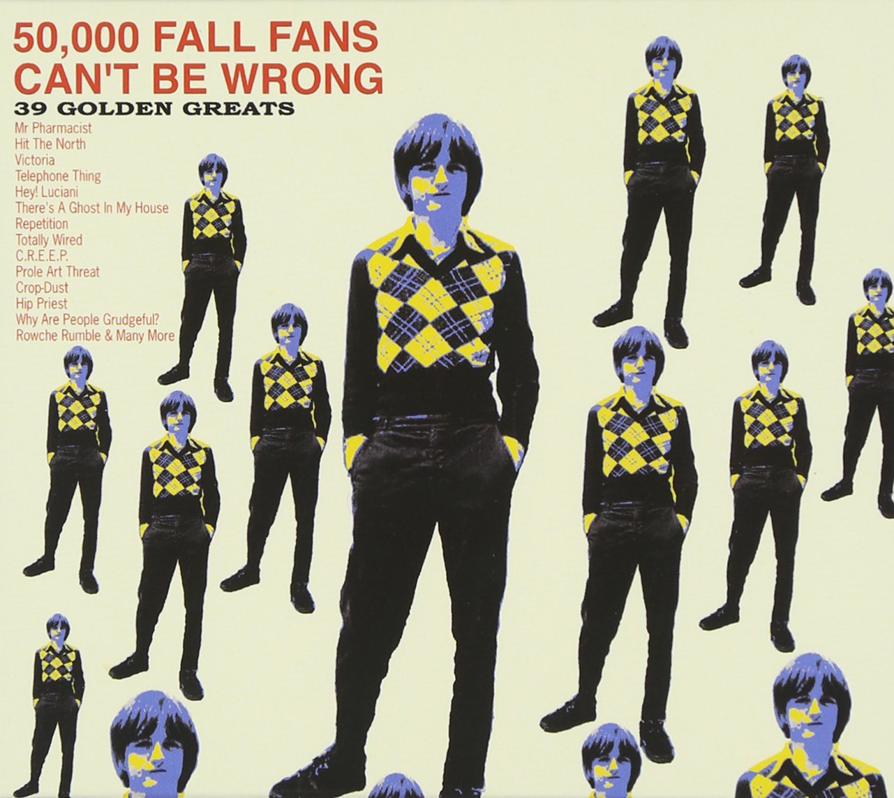 The Fall – 50,000 Fall Fans Can't Be Wrong - 39 Golden Greats CD