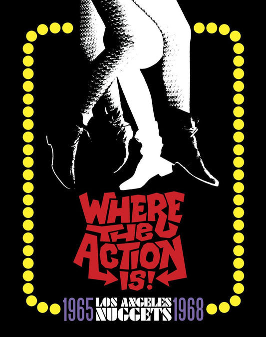 Various - Where The Action Is! Los Angeles Nuggets 1965-1968