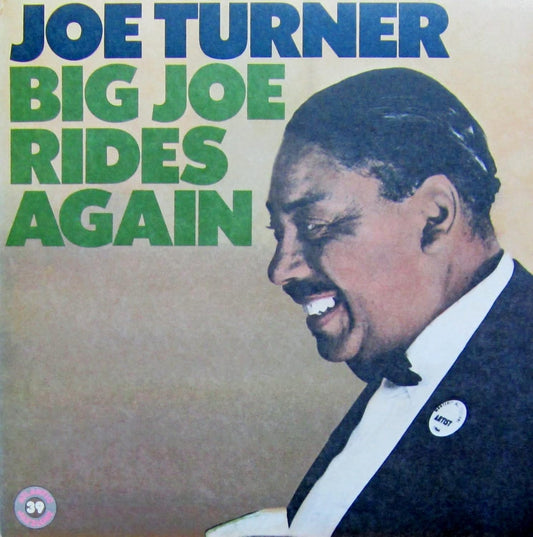 Joe Turner – Big Joe Rides Again LP