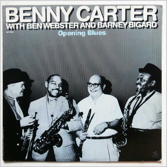 Benny Carter With Ben Webster & Barney Bigard – Opening Blues LP