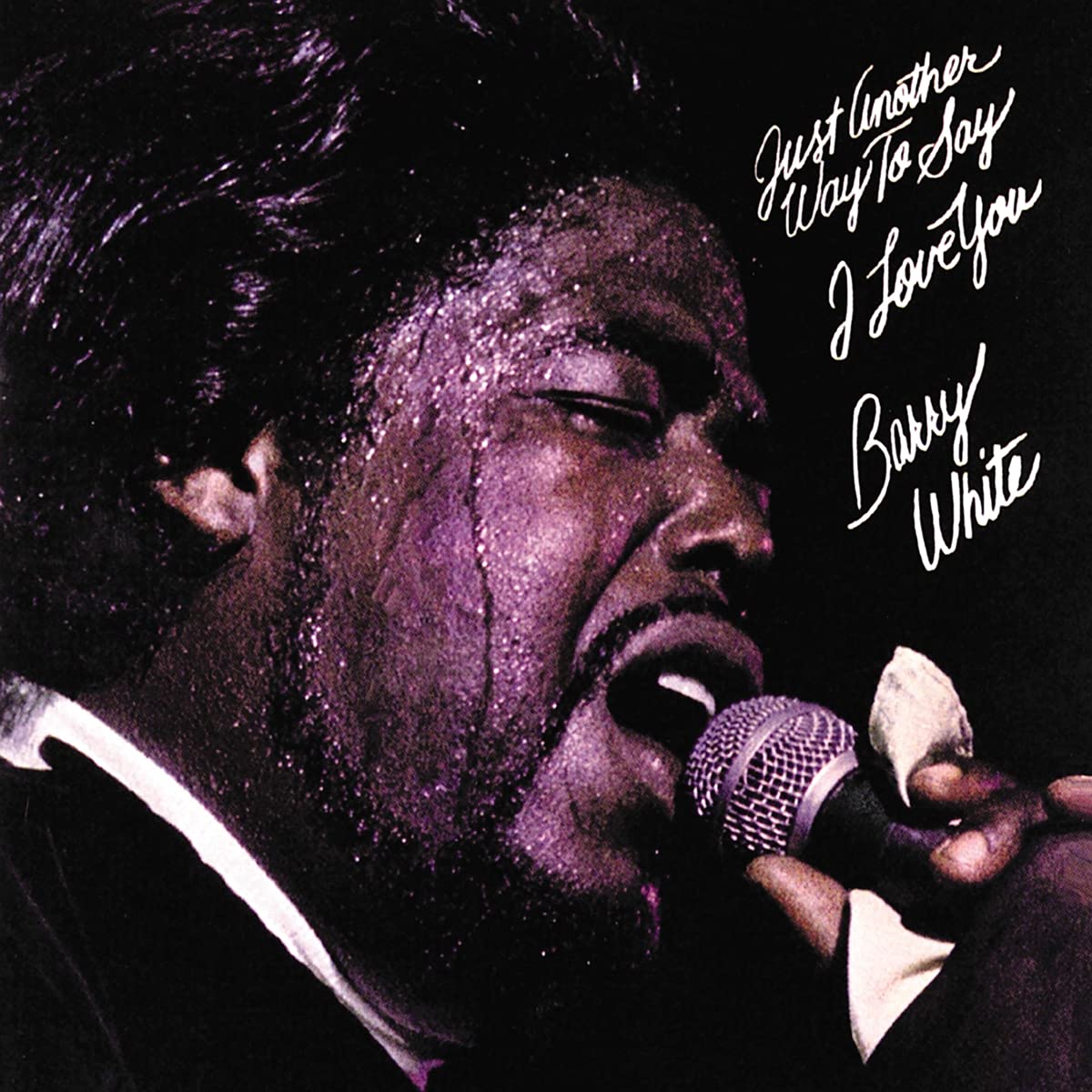 Barry White - Just Another Way To Say I Love You LP