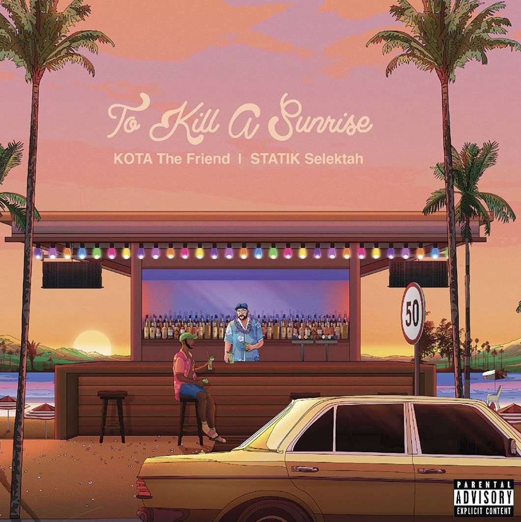 Kota The Friend & Statik Selektah – To Kill A Sunrise LP