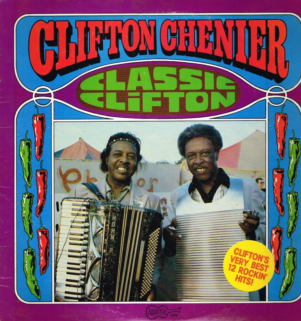 Clifton Chenier – Classic Clifton LP