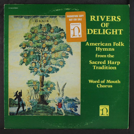 Word Of Mouth Chorus – Rivers Of Delight: American Folk Hymns From The Sacred Harp Tradition