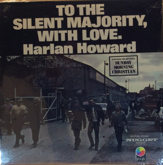 Harlan Howard - To The Silent Majority With Love LP