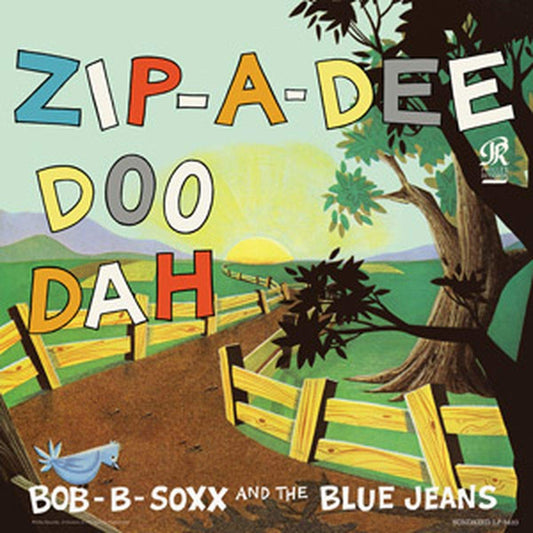 Bob-B-Soxx - Zip-A-Dee-Doo-Dah LP (Reissue)