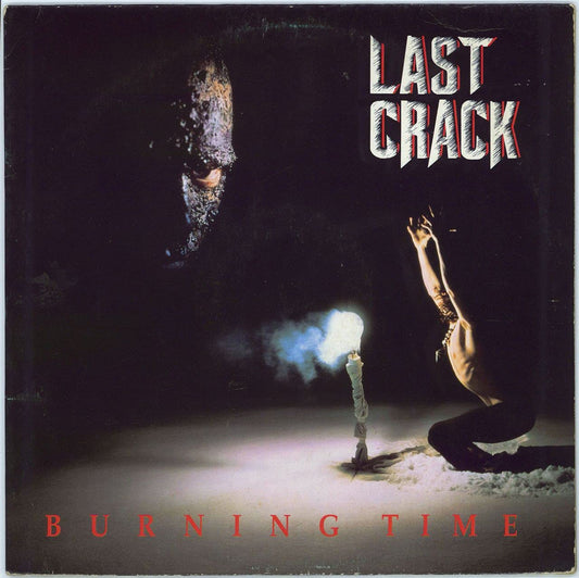 Last Crack – Burning Time LP
