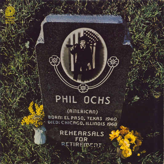 Phil Ochs - Rehearsals For Retirement LP