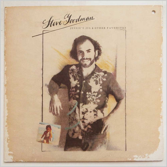 Steve Goodman – Jessie's Jig And Other Favorites LP