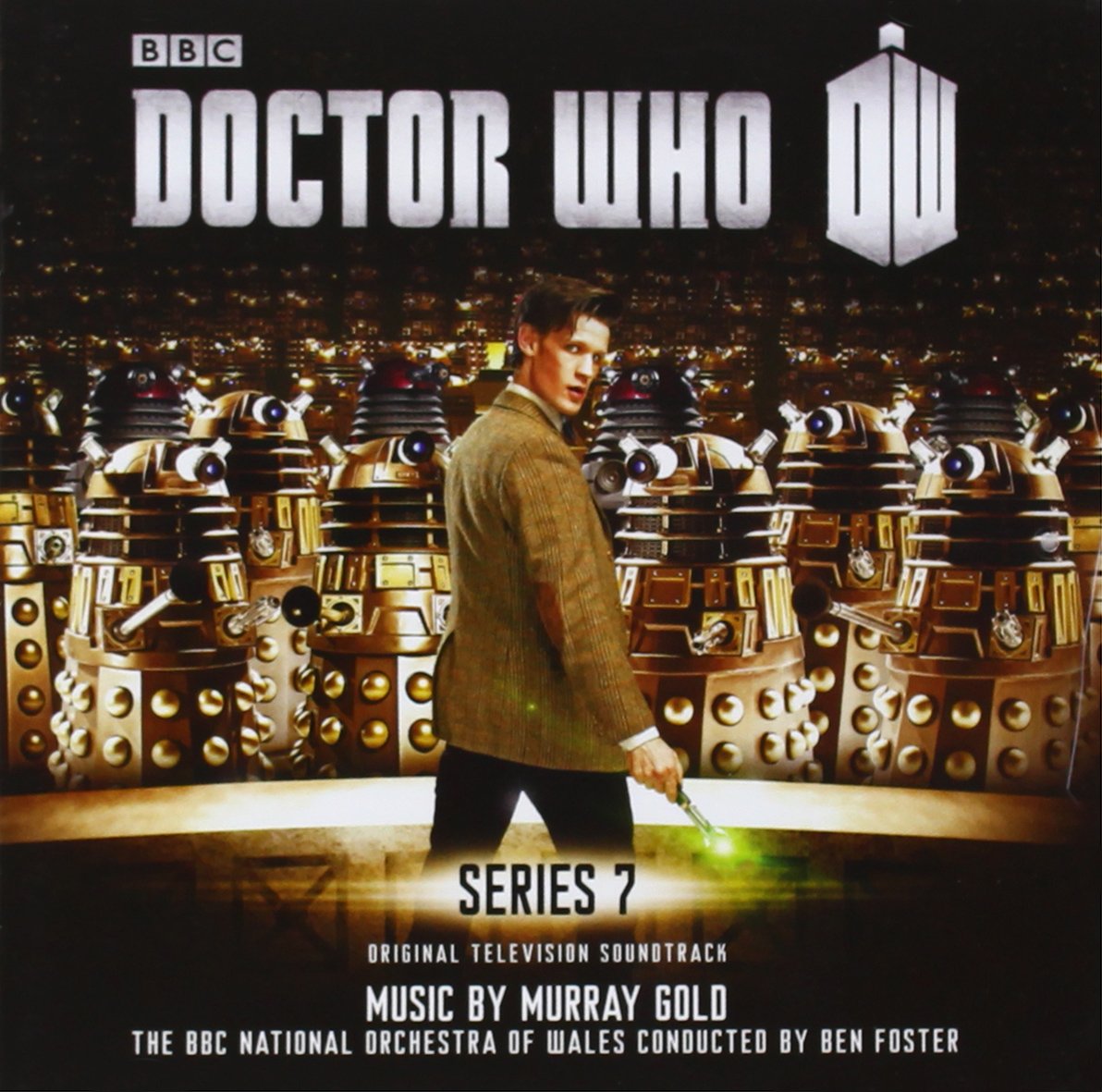 Murray Gold, The BBC National Orchestra Of Wales Conducted By Ben Foster – Doctor Who - Series 7 CD