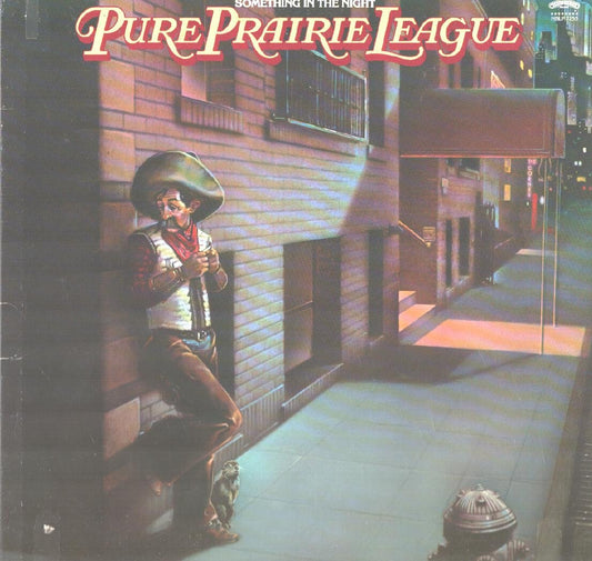 Pure Prairie League - Something In The Night LP
