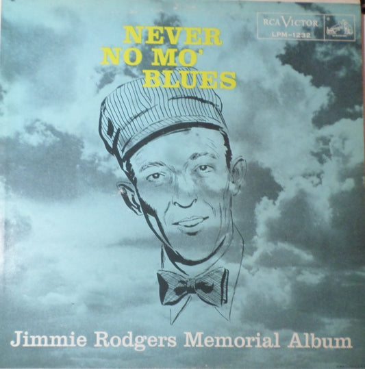 Jimmie Rodgers - Never No Mo' Blues LP