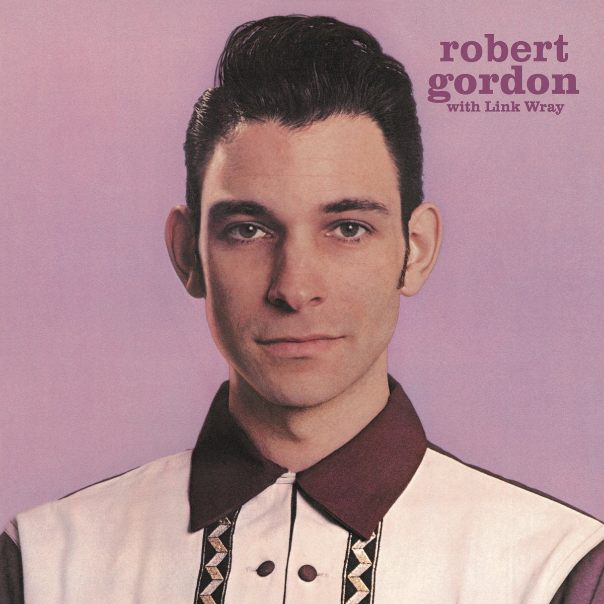 Robert Gordon, Link Wray – Robert Gordon With Link Wray LP