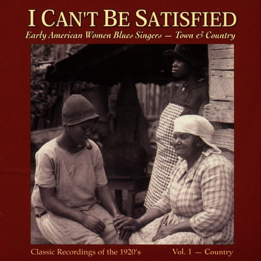 Various - I Can't Be Satisfied CD