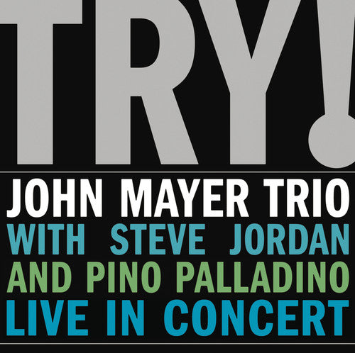 John Mayer - John Mayer Trio Live