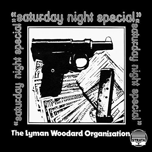 Lyman Woodard Organization – Saturday Night Special