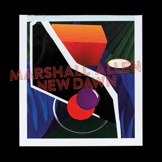 Marshall Allen – New Dawn LP
