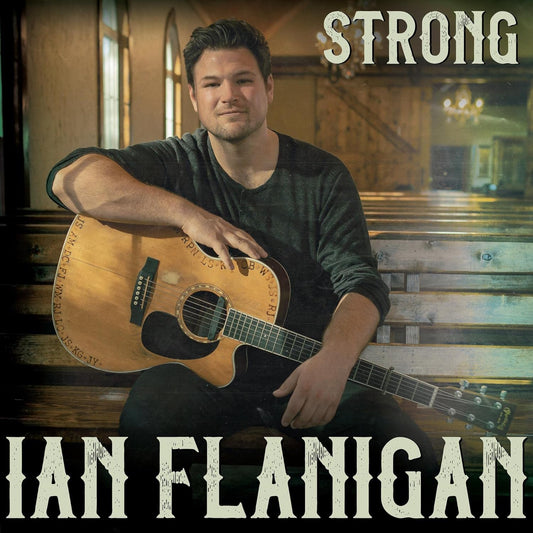 Ian Flanigan - Strong LP