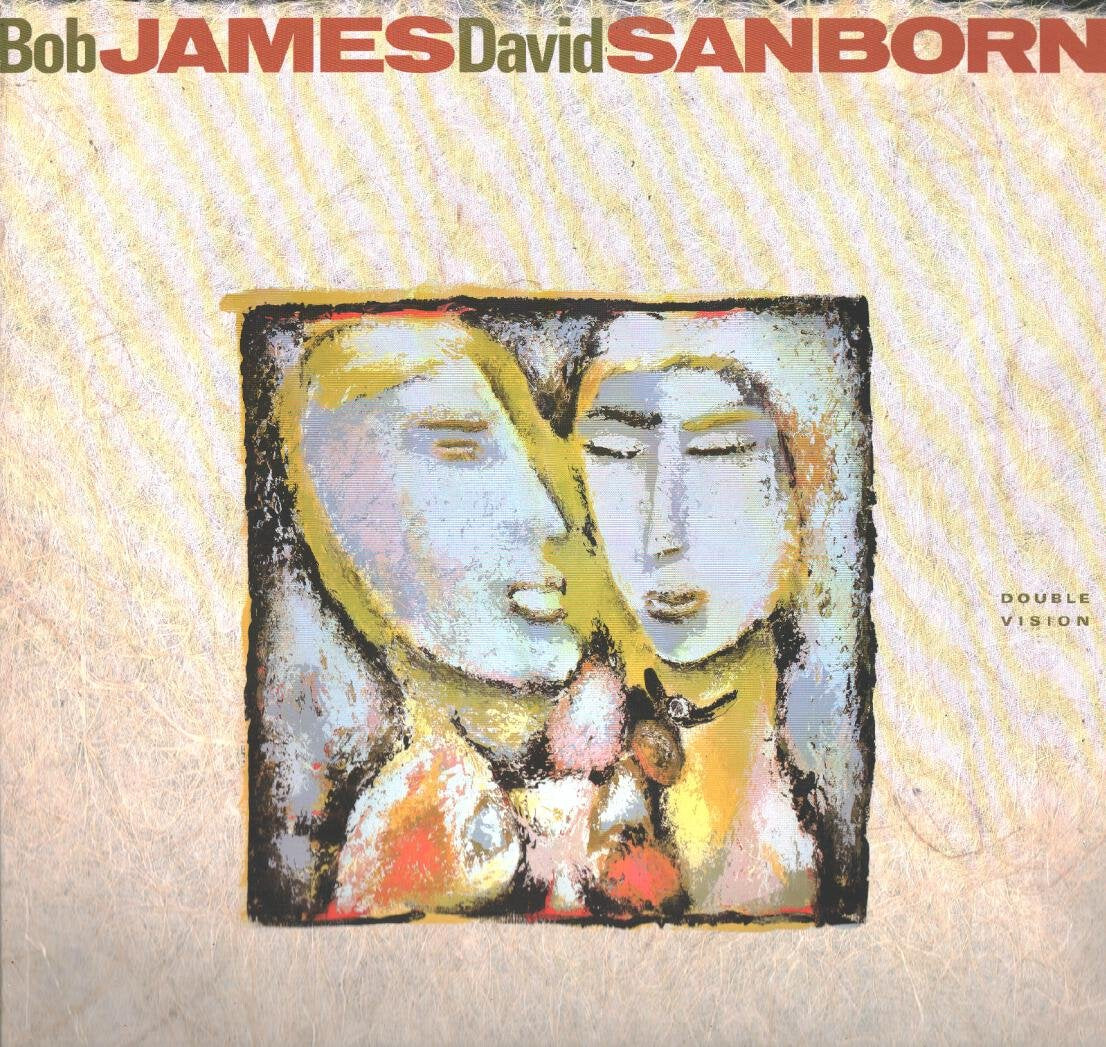Bob James, David Sanborn - Double Vision LP
