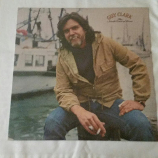 Guy Clark - South Coast OF Texas LP